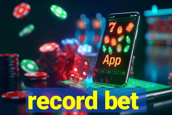 record bet